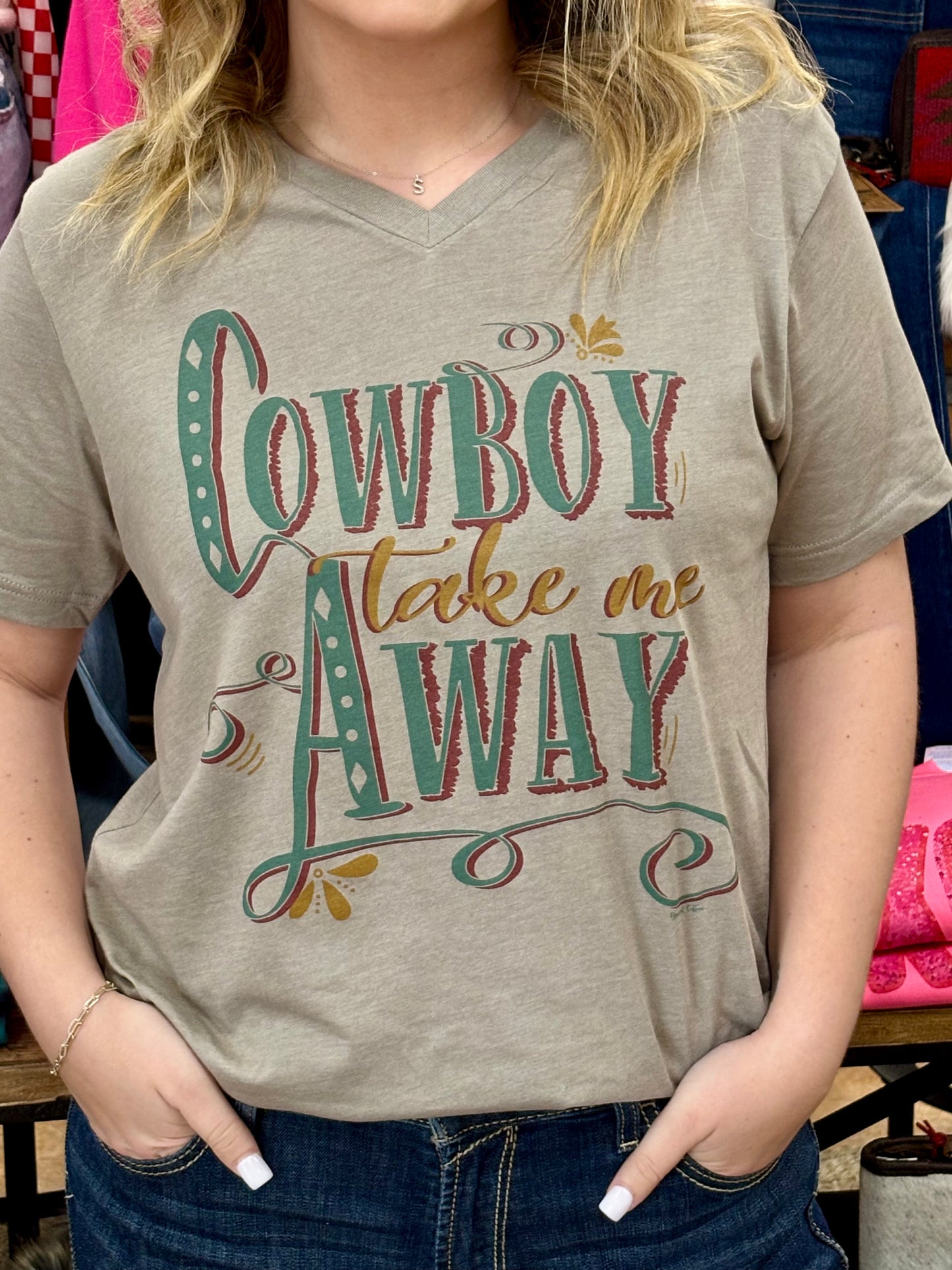 Cowboy Take Me Away Tee