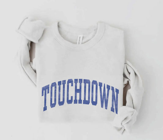 Touchdown Sweatshirt